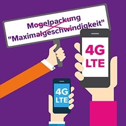 Mogelpackung Maximalgeschwindigkeit - Hauptsache 4G LTE ist im Handytarif dabei 4G LTE Highspeed